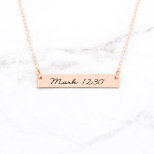 Mark 12:30 Necklace - Rose Gold Bar Necklace